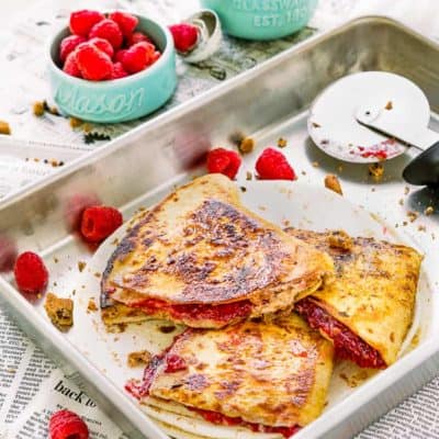 Sweet Raspberry Chocolate Chip Quesadilla - Mommy's Home Cooking