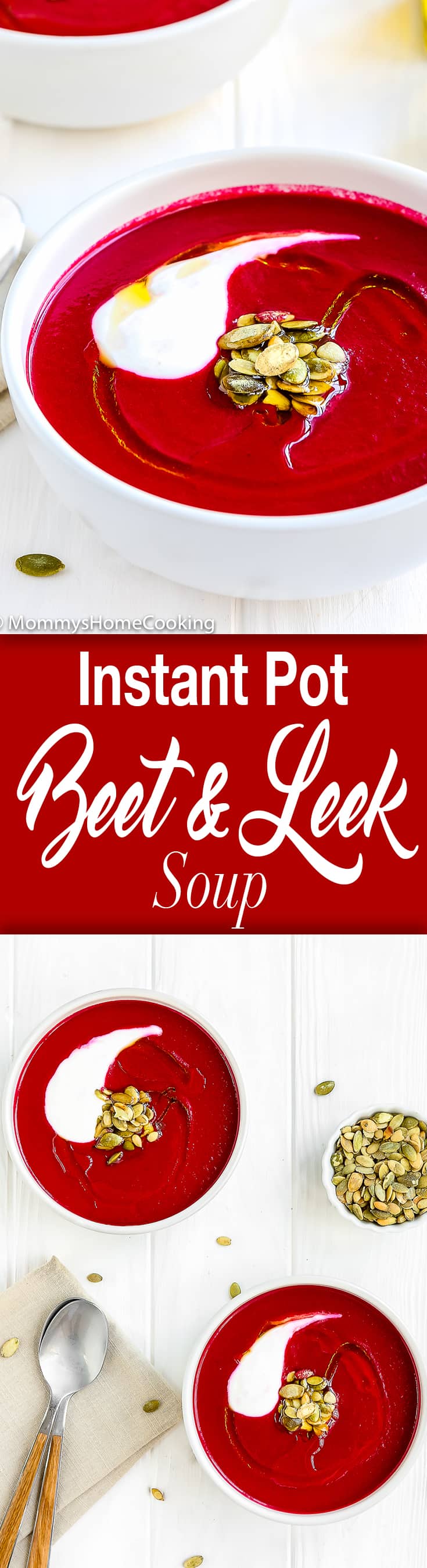 Easy Instant Pot Beet and Leek Soup | Mommy's Home Cooking