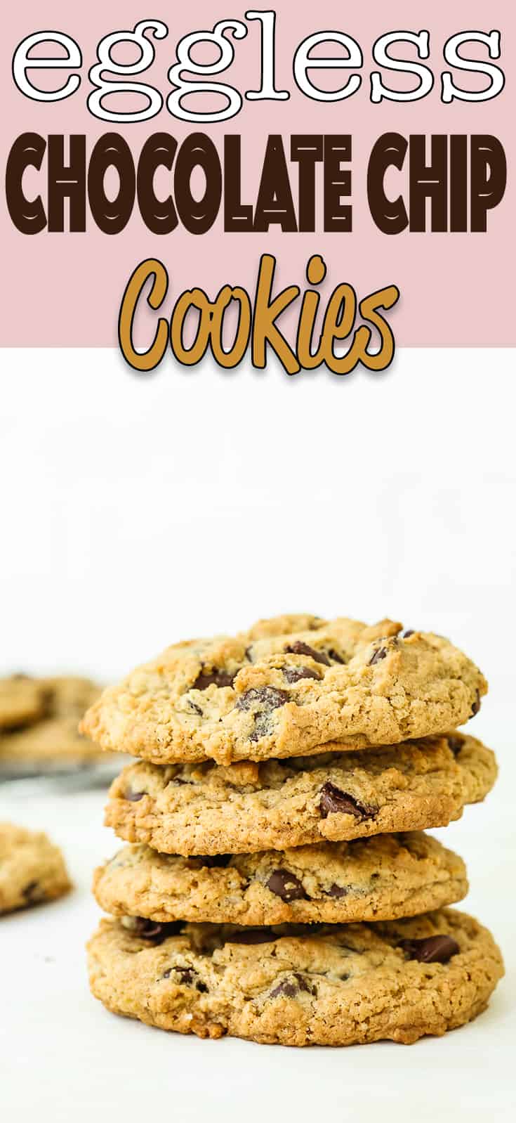 The Best Eggless Chocolate Chip Cookies Mommy's Home Cooking