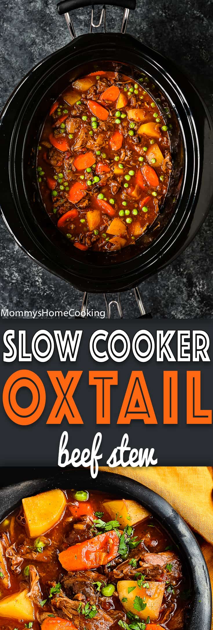 Slow Cooker Oxtail Stew [Video] - Mommy's Home Cooking