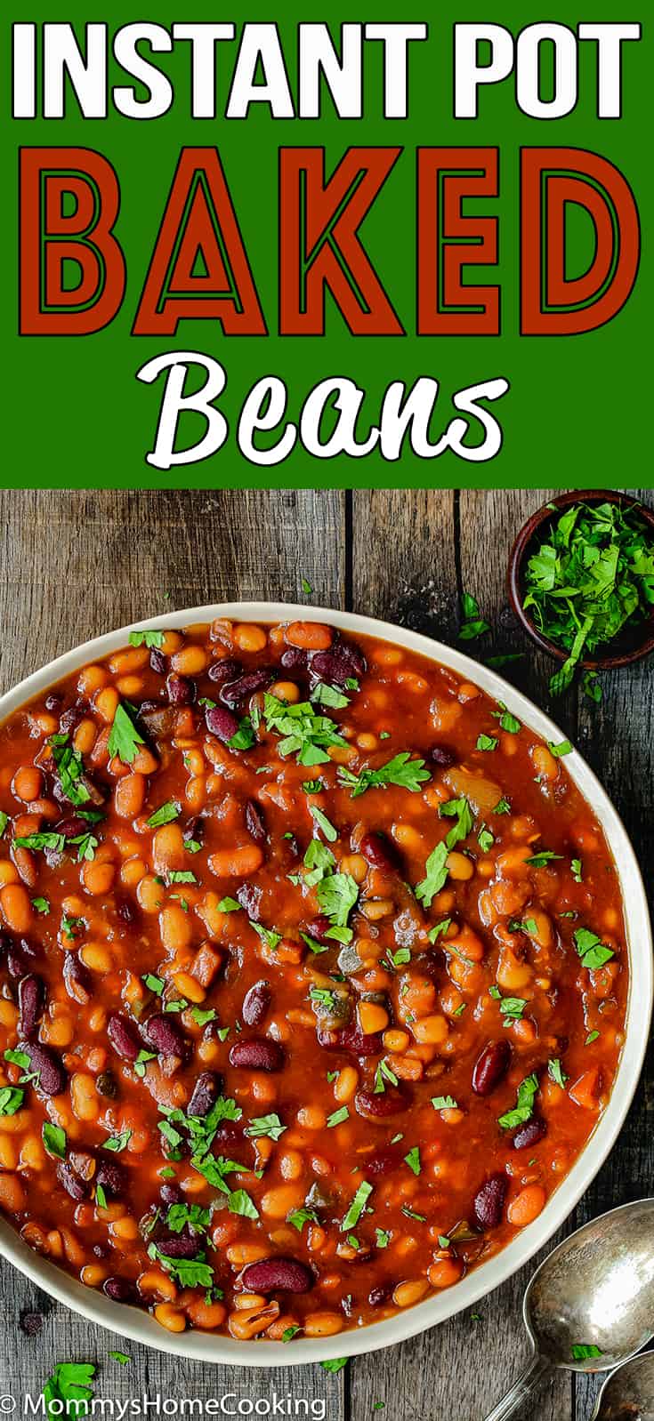 Easy-Instant-Pot-Baked-Beans-pin - Mommy's Home Cooking