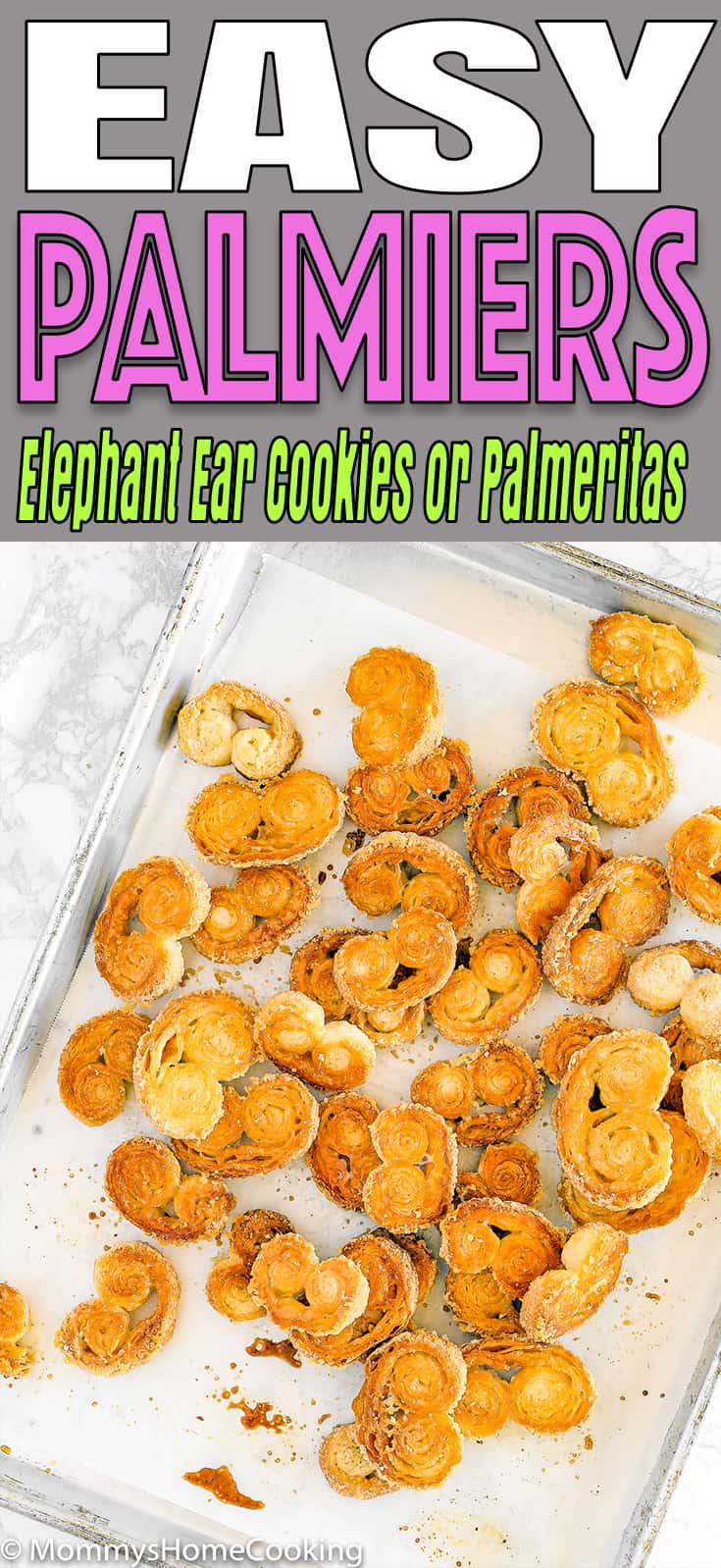 This Easy Palmiers recipe, made with just 2 ingredients, is one of my family’s all-time favorite treats! Perfect to share with family and friends during “Cafecito“ time. #puffpastries #cookies #easyrecipe #dessert #howtomake