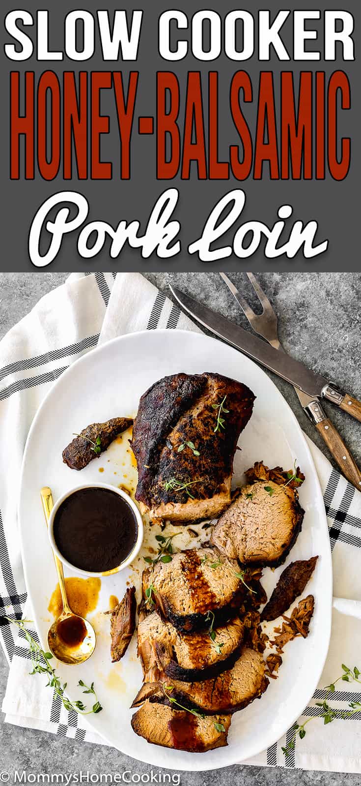 This Slow Cooker Honey Balsamic Pork Loin is tender, juicy and fall-apart delicious! Smothered in a rich honey balsamic sauce, this pork loin is easy for weeknight dinner yet fancy, elegant and impressive enough for company.