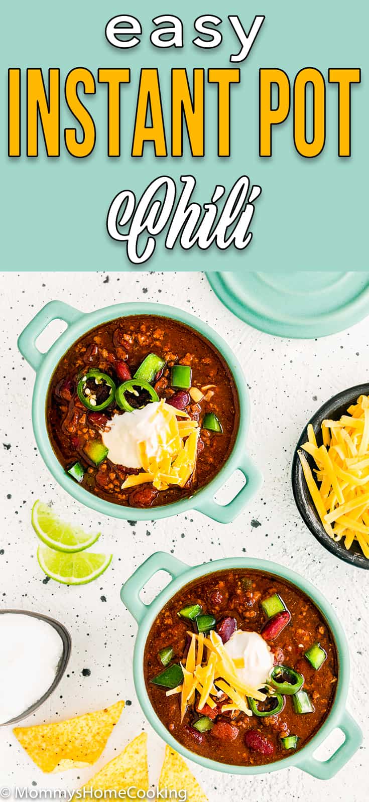 two bowls of easy instant pot chili topped with sliced jalapeño, sour cream and cheese with descriptive text