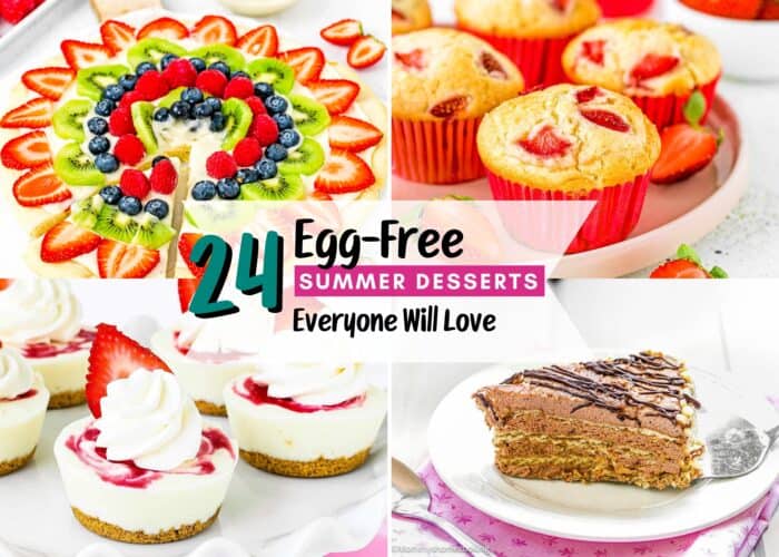 A collage of 24 Easy Eggless Summer Desserts, featuring a fruit tart, strawberry muffins, mini cheesecakes, and a layered cake slice with text reading “24 Egg-Free Summer Desserts Everyone Will Love.”.