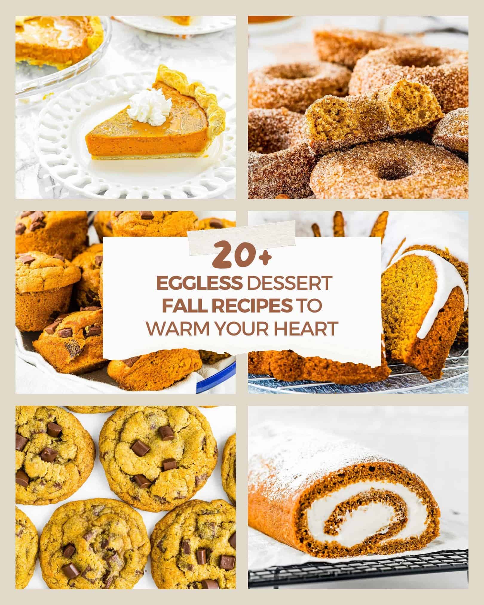 a photo collage of eight eggless fall dessert recipes.