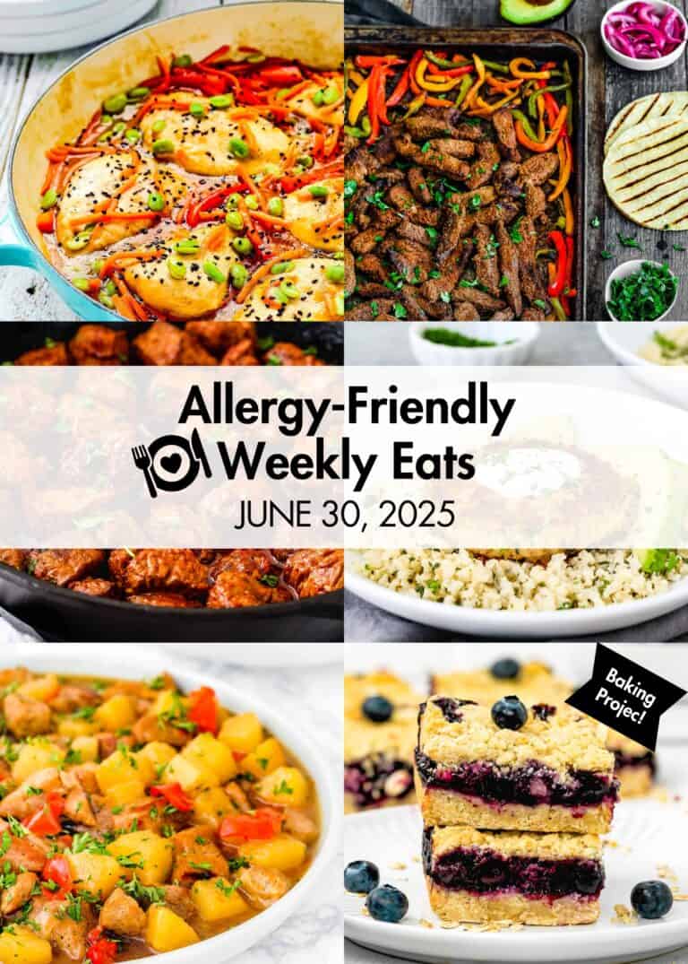 Allergy-Friendly Weekly Eats June 30, 2025 hero photo collage.