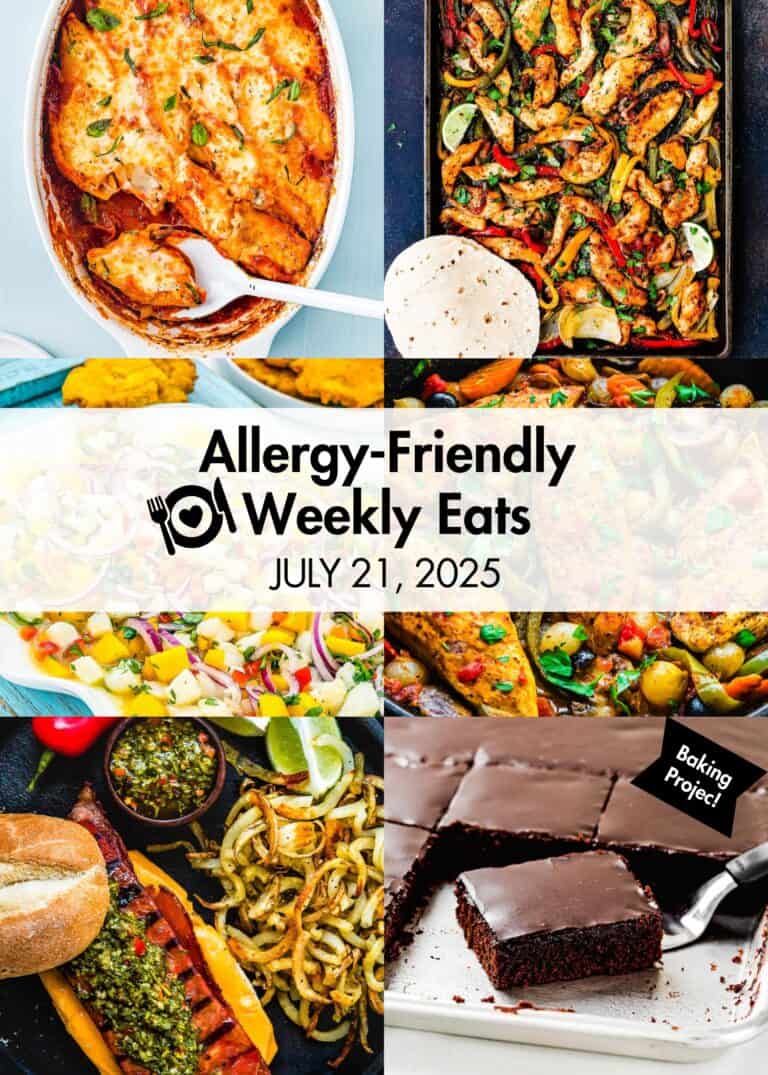 Allergy-Friendly Weekly Eats July 21, 2025 Photo Collage.