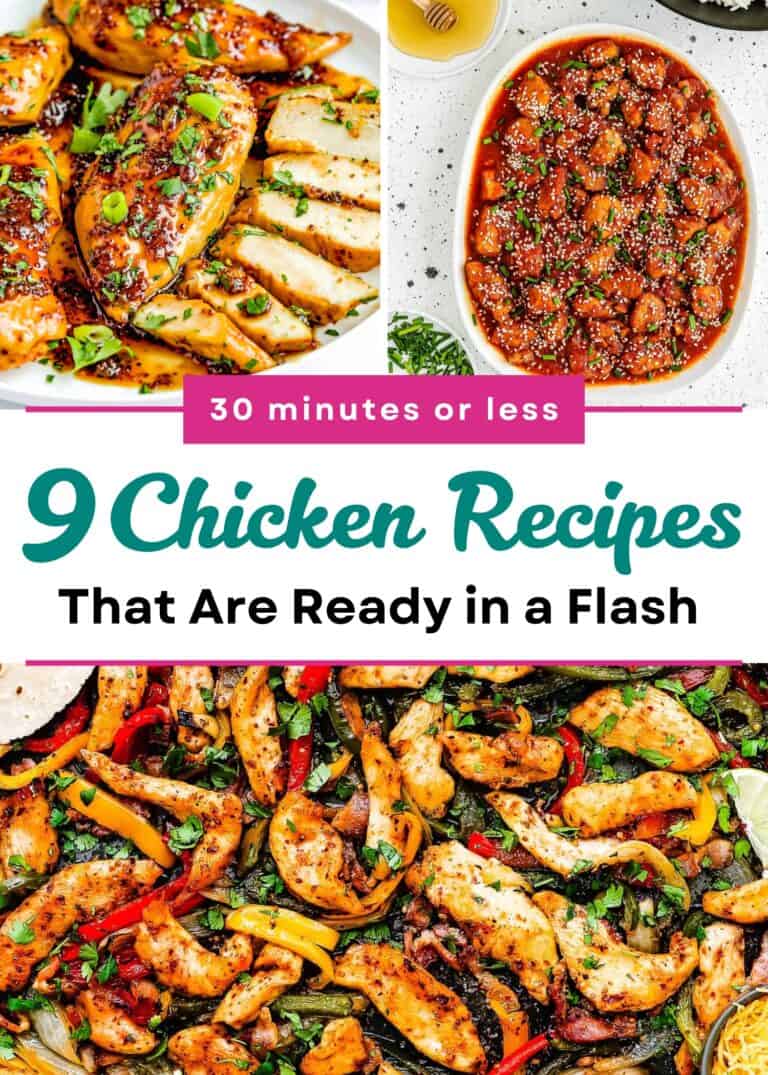 Collage of three chicken dishes with text overlay: "Chicken Recipes Are Ready in a Flash (30 minutes or less). 9 quick and tasty meals you'll love.
