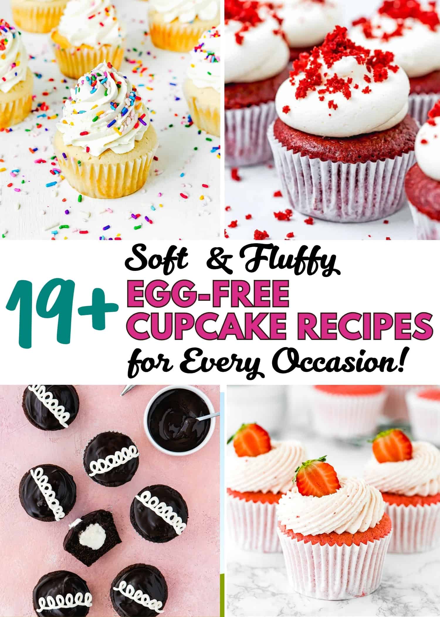 A collage of assorted decorated cupcakes with text reading "19 Soft & Fluffy Eggless Cupcakes for Every Occasion! Perfect treats for every celebration.