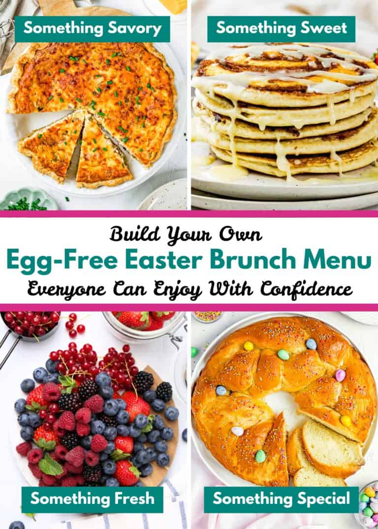 A collage displays quiche, pancakes, mixed berries, and a sweet bread ring—savory, sweet, fresh, and special dishes for a Build Your Own Easy Egg-Free Easter Brunch Menu everyone can enjoy with confidence.