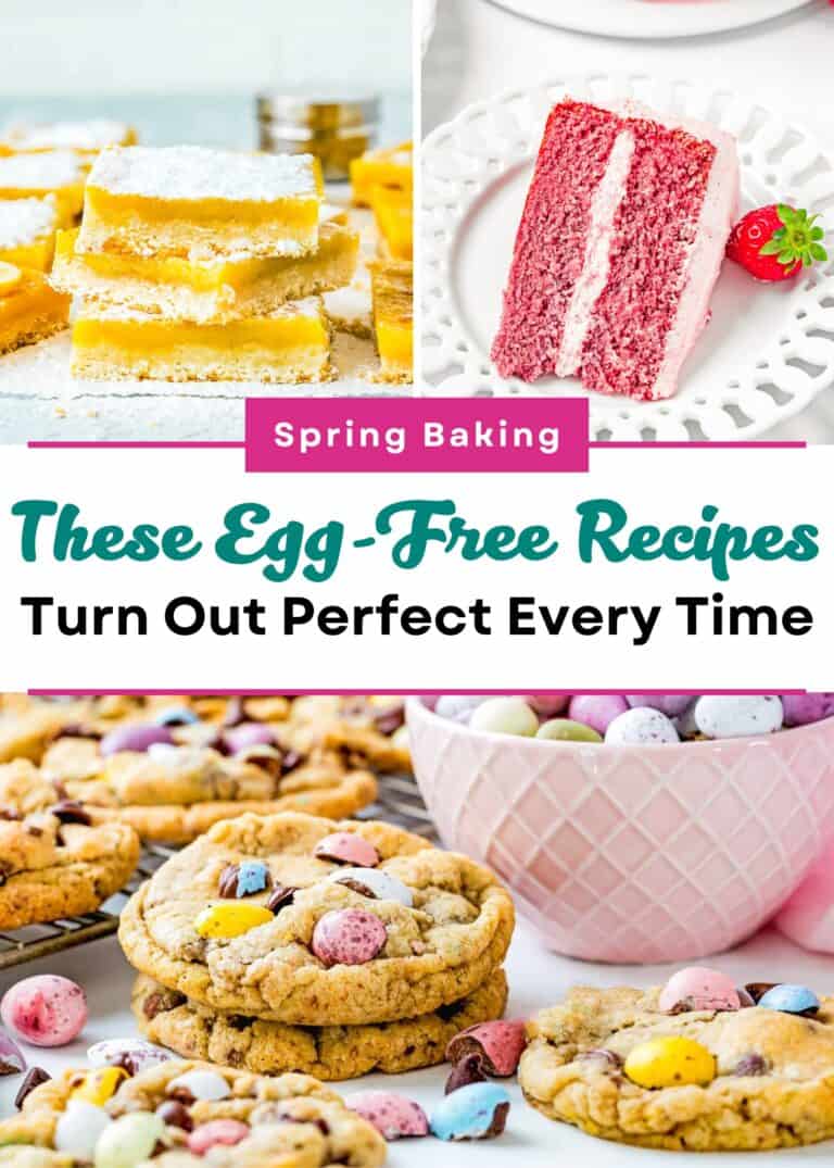 A collage of egg-free desserts—lemon bars, pink layered cake, and cookies with candy eggs—shows off the text: "Spring Baking Without Eggs? These Recipes Turn Out Perfect Every Time.