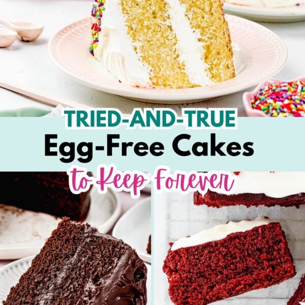 A collage shows three slices of cake—vanilla with sprinkles, chocolate, and red velvet. Text reads "Tried-and-True Egg-Free Cakes to Keep Forever" for effortless, delicious baking every time.