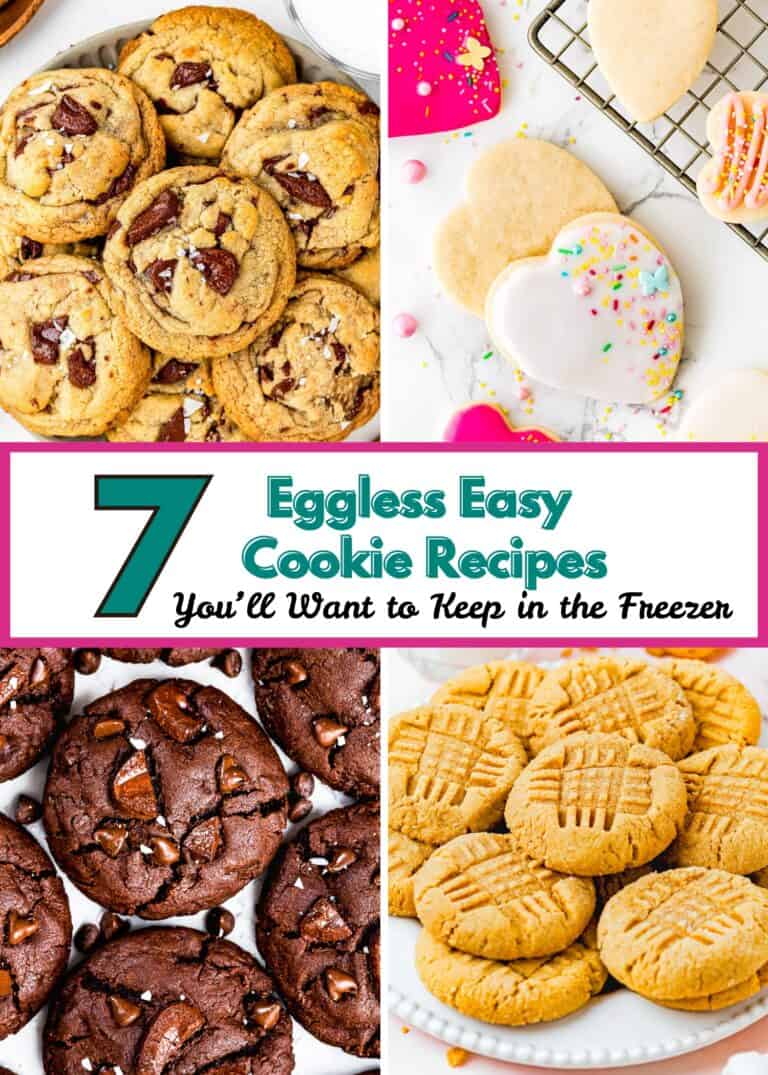 A collage of four types of cookies with text: "7 Eggless Cookies You’ll Want to Keep in the Freezer for Easy, Anytime Treats.
