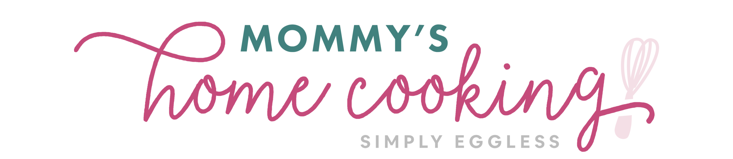 Mommy's Home Cooking — Simply Eggless