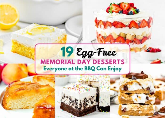 A collage of five desserts with a text overlay: “19 Egg-Free Memorial Day Desserts Everyone at the BBQ Can Enjoy.” Perfect inspiration for your holiday spread!.