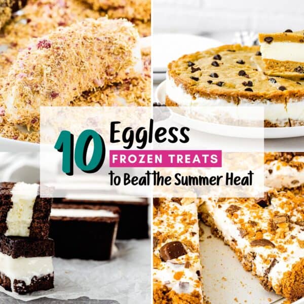 A collage of delicious eggless frozen desserts—ice cream bars, sandwiches, and pies—with text overlay: "10 Eggless Frozen Treats to Beat the Summer Heat." Cool off with these refreshing summer treats!.
