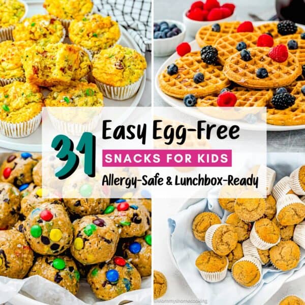 Collage of egg-free snacks for kids, including muffins, waffles with berries, cookie dough bites with candies, and mini muffins. Text overlay highlights "31 Easy Egg-Free Snacks for Kids (Allergy-Safe & Lunchbox-Ready).